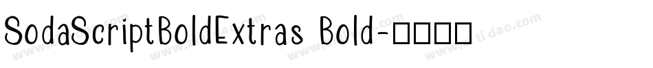 SodaScriptBoldExtras Bold字体转换